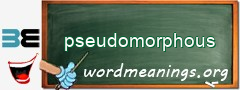 WordMeaning blackboard for pseudomorphous